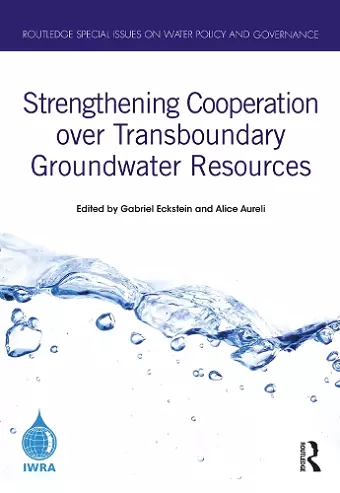 Strengthening Cooperation over Transboundary Groundwater Resources cover