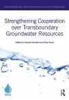 Strengthening Cooperation over Transboundary Groundwater Resources cover