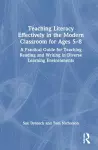 Teaching Literacy Effectively in the Modern Classroom for Ages 5–8 cover