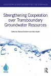 Strengthening Cooperation over Transboundary Groundwater Resources cover