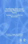 Redesigning Educational Leadership Preparation for Equity cover