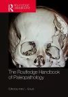 The Routledge Handbook of Paleopathology cover