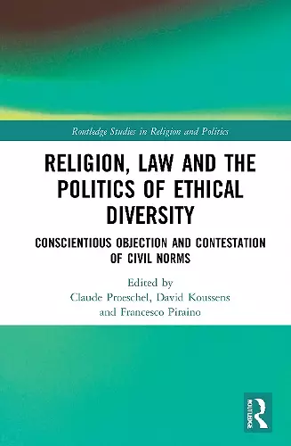 Religion, Law and the Politics of Ethical Diversity cover