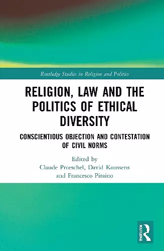 Religion, Law and the Politics of Ethical Diversity cover