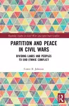 Partition and Peace in Civil Wars cover