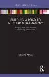 Building a Road to Nuclear Disarmament cover