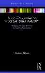 Building a Road to Nuclear Disarmament cover