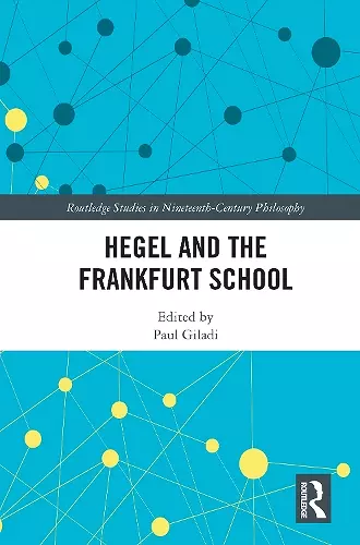 Hegel and the Frankfurt School cover