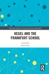 Hegel and the Frankfurt School cover