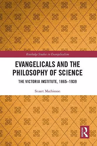 Evangelicals and the Philosophy of Science cover