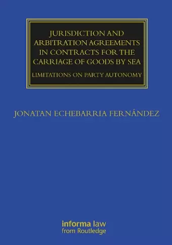 Jurisdiction and Arbitration Agreements in Contracts for the Carriage of Goods by Sea cover