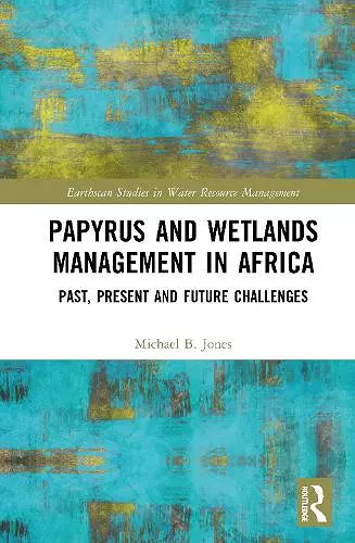 Papyrus and Wetlands Management in Africa cover