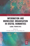 Information and Knowledge Organisation in Digital Humanities cover