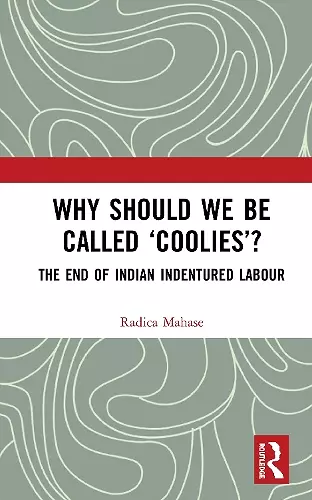 Why Should We Be Called ‘Coolies’? cover