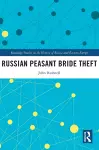 Russian Peasant Bride Theft cover