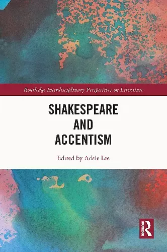 Shakespeare and Accentism cover