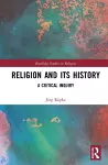 Religion and its History cover