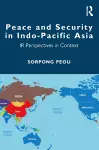 Peace and Security in Indo-Pacific Asia cover