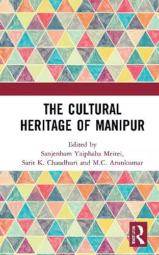 The Cultural Heritage of Manipur cover
