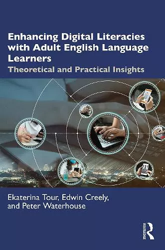 Enhancing Digital Literacies with Adult English Language Learners cover