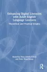 Enhancing Digital Literacies with Adult English Language Learners cover