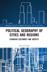 Political Geography of Cities and Regions cover