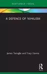 A Defence of Nihilism cover