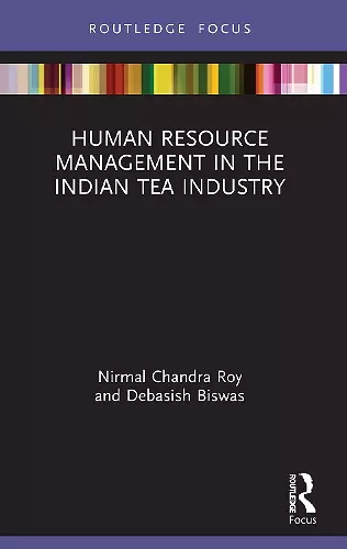 Human Resource Management in the Indian Tea Industry cover