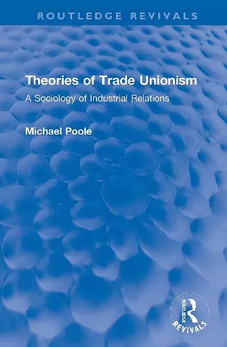 Theories of Trade Unionism cover