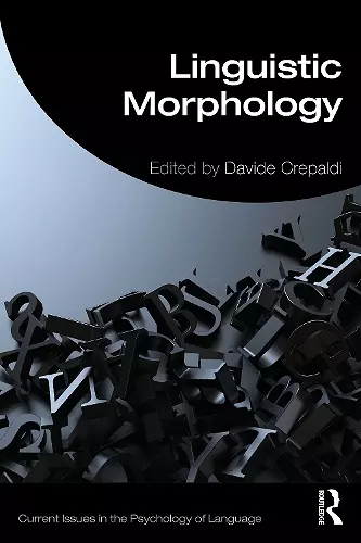 Linguistic Morphology in the Mind and Brain cover