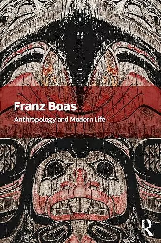 Anthropology and Modern Life cover