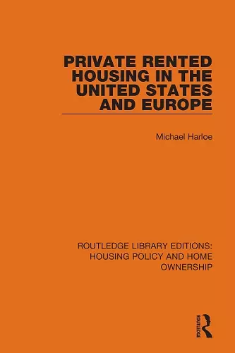 Private Rented Housing in the United States and Europe cover