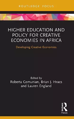 Higher Education and Policy for Creative Economies in Africa cover