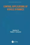 Control Applications of Vehicle Dynamics cover