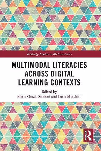 Multimodal Literacies Across Digital Learning Contexts cover