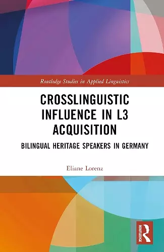 Crosslinguistic Influence in L3 Acquisition cover