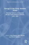 Energy in the Early Modern Home cover