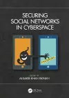 Securing Social Networks in Cyberspace cover