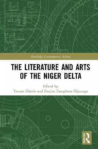 The Literature and Arts of the Niger Delta cover