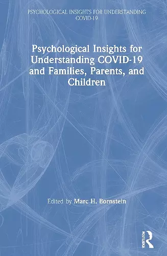 Psychological Insights for Understanding COVID-19 and Families, Parents, and Children cover