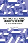 Post-Traditional Public Administration Theory cover