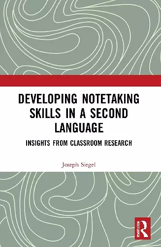 Developing Notetaking Skills in a Second Language cover