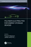 Polymer and Ceramic Electrolytes for Energy Storage Devices, Two-Volume Set cover