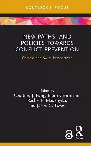 New Paths and Policies towards Conflict Prevention cover