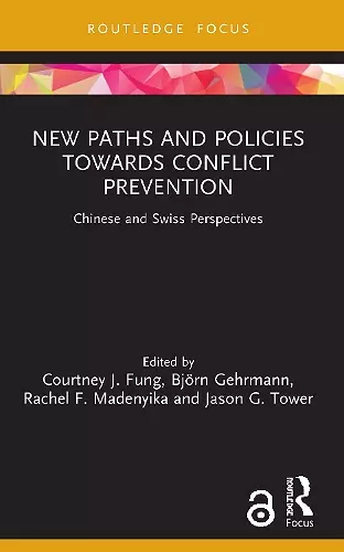 New Paths and Policies towards Conflict Prevention cover