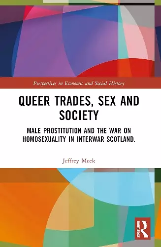 Queer Trades, Sex and Society cover