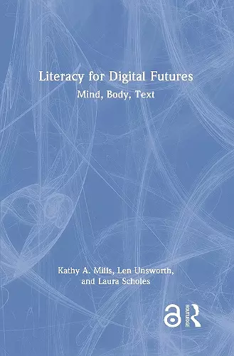 Literacy for Digital Futures cover