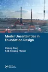 Model Uncertainties in Foundation Design cover