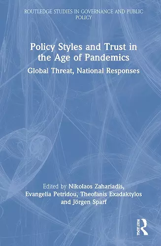 Policy Styles and Trust in the Age of Pandemics cover