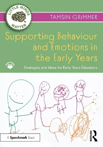 Supporting Behaviour and Emotions in the Early Years cover